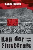 Kap der Finsternis - Roger Smith
