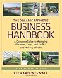 The Organic Farmer's Business Handbook: A Complete Guide to Managing Finances, Crops, and  Staff-and Making a  Profit