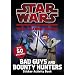 Star Wars: The Clone Wars: Bad Guys and Bounty Hunters Sticker Book