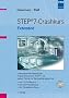 STEP 7-Crashkurs Extended Edition: Umfassende Beschreibung der Programmiersprache STEP 7 und weitere Themen zur Automatisierungstechnik - mit ... - ... - inkl. Simulationssoftware