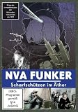 NVA Funker - Scharfsch&uuml;tzen im &Auml;ther