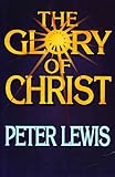 The glory of Christ