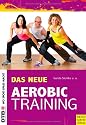 Das neue Aerobic-Training
