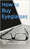How to Buy Eyeglasses