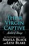 Their Virgin Captive, Masters of M�nage, Book 1