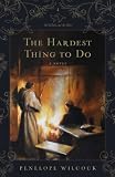 The Hardest Thing to Do (Hawk and the Dove)