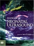 Textbook of Neonatal Ultrasound