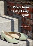 Pieces from Life's Crazy Quilt (American Lives)