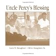 Uncle Percy's Blessing: ****Best Seller****