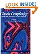Classic Complexity: From the Abstract to the Concrete