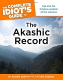 The Complete Idiots Guide to the Akashic Record