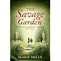 The Savage Garden
