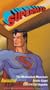 Superman: Mechanical Monsters, Arctic Giant, Electric Earthquake [VHS]