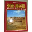 Sousse-monastir (Kairouan-Mahdia-El-Jem) ~ Stefania Belloni