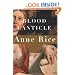 Blood Canticle (The Vampire Chronicles)