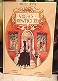A school bewitched