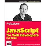Professional JavaScript for Web Developers (Wrox Programmer to Programmer)