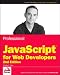 Professional JavaScript for Web Developers (Wrox Programmer to Programmer)