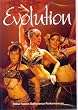 Evolution: Tribal Fusion Bellydance Performances