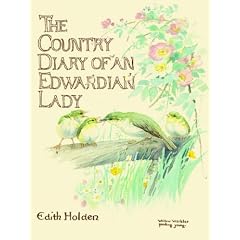 The Country Diary of an Edwardian Lady