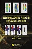 Electromagnetic fields in biological systems
