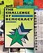 The Challenge of Democracy: American Government in a Global World, Brief Edition