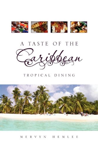 Picture of A Taste of the Caribbean (Caribbean Cuisine)
