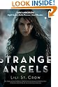 Strange Angels (Strange Angels, Book 1)