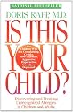 Is This Your Child?: Discovering and Treating Unrecognized Allergies