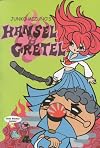 Junko Mizuno'S Hansel And Gretel (Viz Graphic Novel)