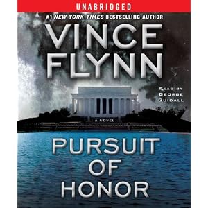 Pursuit of Honor: A Thriller (Mitch Rapp) by Vince Flynn and George Guidall