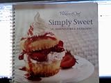 Simply Sweet 56 Irresistable Desserts