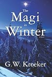 The Magi in Winter: A Novel