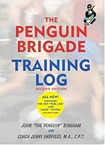 The Penguin Brigade Training Log, 2nd Edition