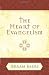 The Heart of Evangelism