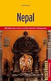 Nepal: Mit Kathmandu, Everest und den sch�nsten Trekkingrouten