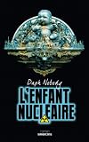 L'enfant nucl�aire : Pica Morfal Boy
