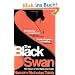The Black Swan: The Impact of the Highly Improbable