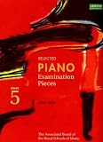 Selected Piano Examination Pieces: 2001-2002 Grade 5