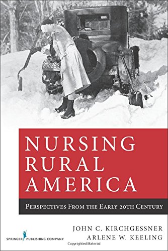 Nursing Rural America: Perspectives From the Early 20th Century