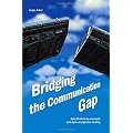 Bridging the Communication Gap: Specification by Example and Agile Acceptance Testing