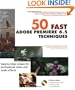 50 Fast Adobe Premiere Techniques