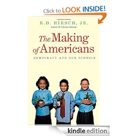 The Making of Americans: Democracy and Our Schools