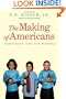 The Making of Americans: Democracy and Our Schools