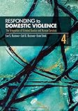 Responding to domestic violence : the integration of criminal justice and human services