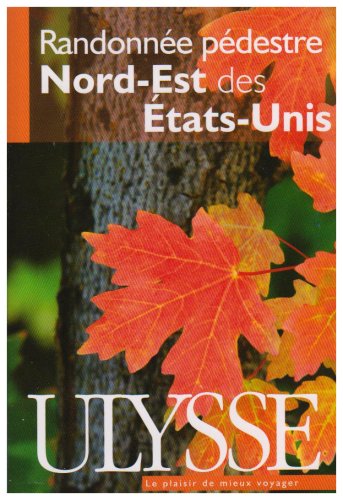 Randonn�e p�destre Nord-Est des Etats-Unis
