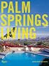 Palm Springs Living