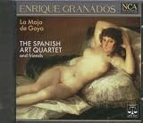 Enrique Granados-La Maja De Goya