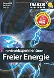 Produkt-Bild: Handbuch Experimente mit der Freien Energie