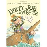 Dirty Joe, the Pirate: A True Story